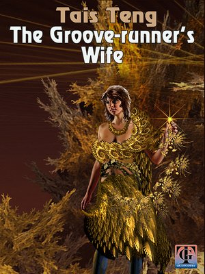 cover image of The Grooverunner's Wife